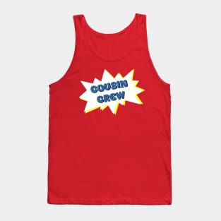 Cousin Crew Comic Style Bubble Tank Top